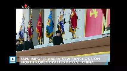 U.N. imposes harsh new sanctions on North Korea drafted by U.S., China