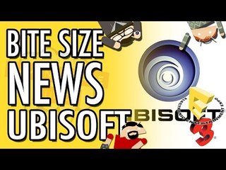 Ubisoft's E3 Conference or Was it Clancy-soft? | Bite Size News