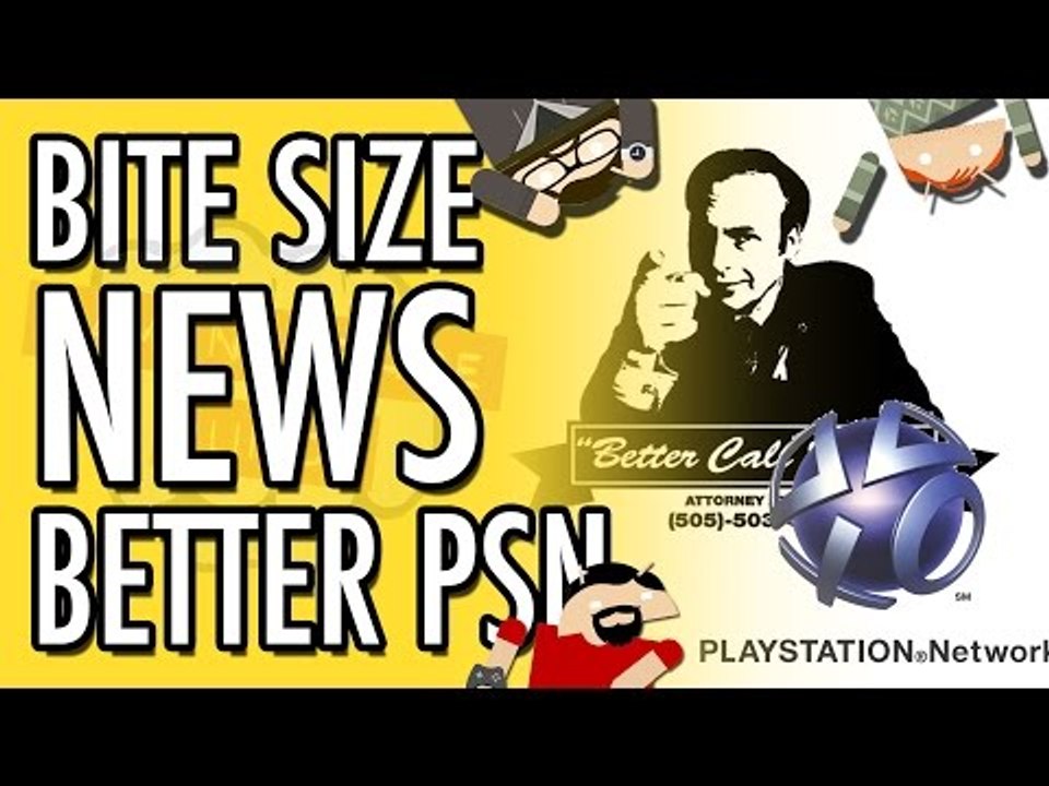 Who Wants a Better PSN | Bite Size News