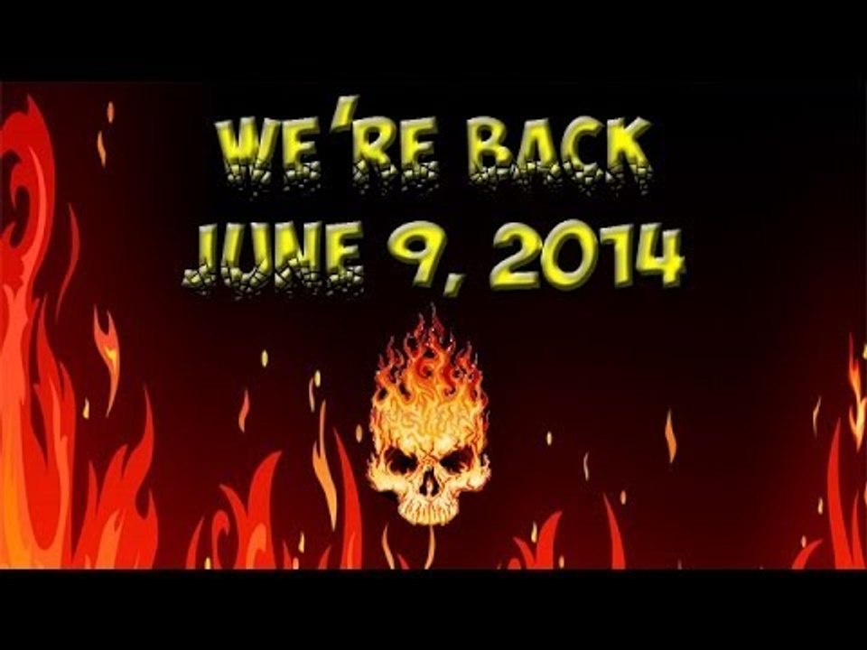 We're Back....New Episodes Start....June 9, 2014