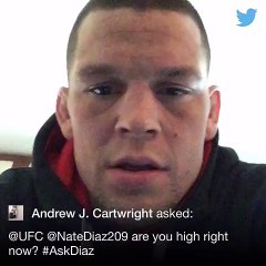 Nate Diaz Gets Asked About Being High By MMA Fan