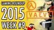 Gaming Roundup Week 9: Valve & VR, Sony & Microsoft join forces & more!!! #LetsGrowTogether