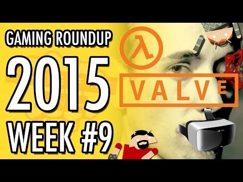 Gaming Roundup Week 9: Valve & VR, Sony & Microsoft join forces & more!!! #LetsGrowTogether
