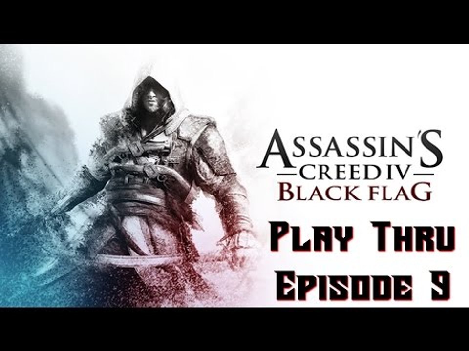 Cemetery Rust Games: Assassin's Creed Black Flag Ep. 9 (Playthru and Funny moments)