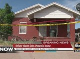 Driver slams into Phoenix home