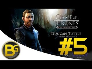 "DECISIONS" - Game of Thrones Episode 1 PC GAMEPLAY WALKTHROUGH PART 5
