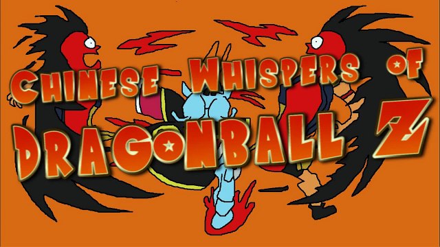 ★ Chinese Whispers Of Dragonball Z ★ Gorilla Saga