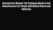 PDF Housing First Manual: The Pathways Model to End Homelessness for People with Mental Illness