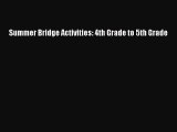 Read Summer Bridge Activities: 4th Grade to 5th Grade PDF Free