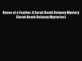 Read Bones of a Feather: A Sarah Booth Delaney Mystery (Sarah Booth Delaney Mysteries) PDF