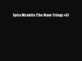 PDF Spira Mirabilis (The Wave Trilogy #3) Free Books
