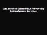 PDF CCNA 3 and 4 Lab Companion (Cisco Networking Academy Program) (3rd Edition) Ebook