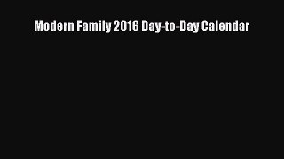 Download Modern Family 2016 Day-to-Day Calendar Ebook Free