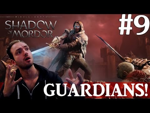 Middle Earth Shadow of Mordor The Guardians Pc Gameplay Part 9