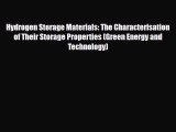 Download Hydrogen Storage Materials: The Characterisation of Their Storage Properties (Green