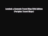Download Lombok & Komodo Travel Map Fifth Edition (Periplus Travel Maps) PDF Book Free