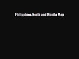 Download Philippines North and Manila Map Free Books