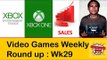 Video Game Round Up: Week 29 - This Week We Pick On Poor Microsoft #LetsGrowTogether