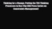 [PDF] Thinking for a Change: Putting the TOC Thinking Processes to Use (The CRC Press Series
