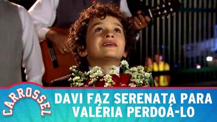 Davi faz serenata para Valéria perdoá-lo