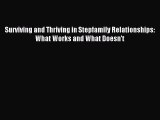 Download Surviving and Thriving in Stepfamily Relationships: What Works and What Doesn't Ebook