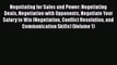 [Read book] Negotiating for Sales and Power: Negotiating Deals Negotiation with Opponents Negotiate