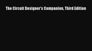 [Read Book] The Circuit Designer's Companion Third Edition  EBook