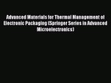 [Read Book] Advanced Materials for Thermal Management of Electronic Packaging (Springer Series
