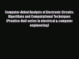 [Read Book] Computer-Aided Analysis of Electronic Circuits: Algorithms and Computational Techniques