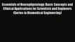 [Read Book] Essentials of Neurophysiology: Basic Concepts and Clinical Applications for Scientists