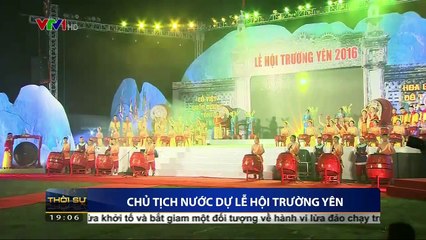 Chủ tịch nước Trần Đại Quang dự lễ hội Trường Yên