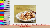 Download  Easy Chinese Recipes Family Favorites From Dim Sum to Kung Pao Free Books