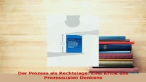 PDF  Der Prozess als Rechtslage Eine Kritik des Prozessualen Denkens Free Books