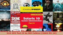 PDF  Solaris 10 System Administration Exam Prep Exam CX310202 Part II by Bill Calkins Download Online