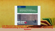 PDF  Lab Manual for MCDST 70271 Supporting Users and Troubleshooting a Microsoft Windows XP Download Online