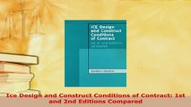 PDF  Ice Design and Construct Conditions of Contract 1st and 2nd Editions Compared Free Books