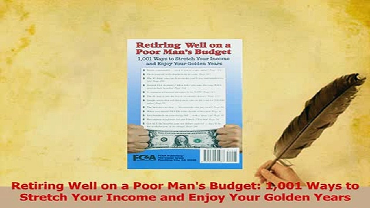 PDF  Retiring Well on a Poor Mans Budget 1001 Ways to Stretch Your Income and Enjoy Your Download Full Ebook