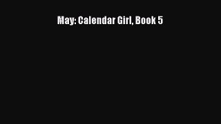 PDF May: Calendar Girl Book 5 Free Books