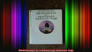 Read  Meditations of a Maharishi Mahesh Yogi  Full EBook