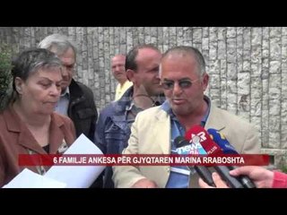 6 FAMILJE ANKESA PËR GJYQTAREN MARINA RRABOSHTA