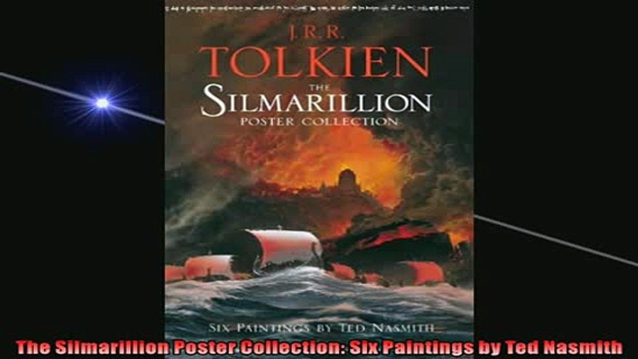 READ book  The Silmarillion Poster Collection Six Paintings by Ted Nasmith  BOOK ONLINE
