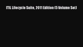 Read ITIL Lifecycle Suite 2011 Edition (5 Volume Set) Ebook Free