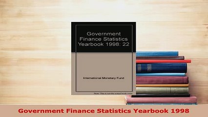 Download  Government Finance Statistics Yearbook 1998 Read Online