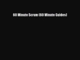 [Read book] 60 Minute Scrum (60 Minute Guides) [PDF] Online