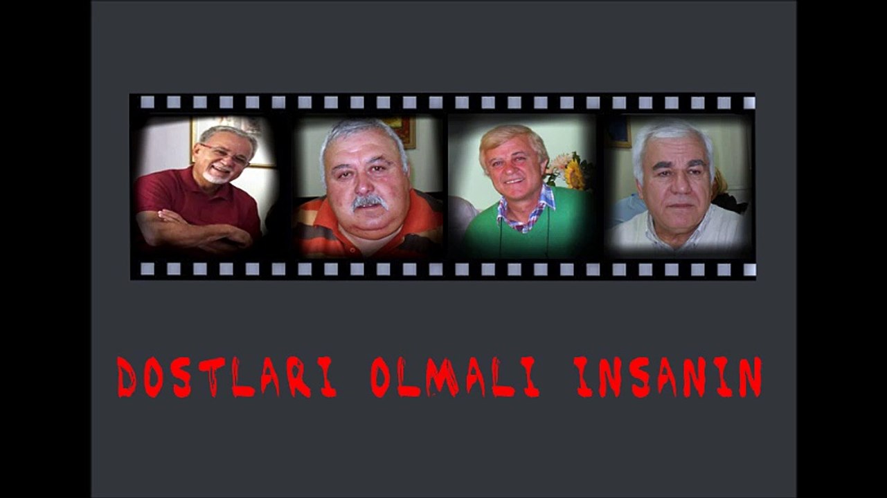 DOSTLARI OLMALI İNSANIN