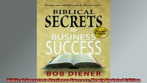 READ book  Biblical Secrets to Business Success Newly Updated Edition  FREE BOOOK ONLINE