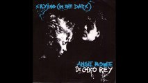 Angela Bowie&Chico Rey-Crying in the dark
