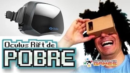 Oculus Rift de Pobre
