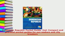 PDF  Dominican Republic Pocket Guide 2nd Compact and practical pocket guides for sun seekers Download Full Ebook
