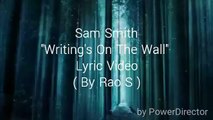 Sam Smith- Writings On Wall